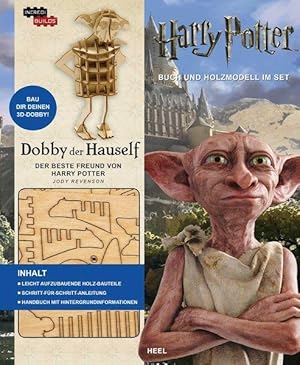 Incredi Builds: Dobby der Hauself / Buch und eigenem 3D-Holzmodell Der beste Freund von Harry Potter