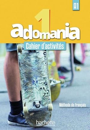 Adomania 1 Méthode de français / Arbeitsbuch + Audio-CD + Parcours digital