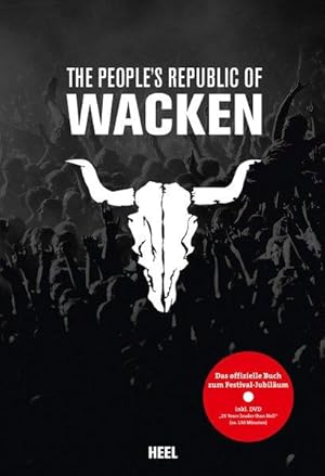 The Peoples Republic of Wacken. Inkl. DVD