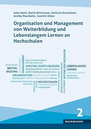 Organisation und Management von Weiterbildung und Lebenslangem Lernen an Hochschulen Ergebnisse d...