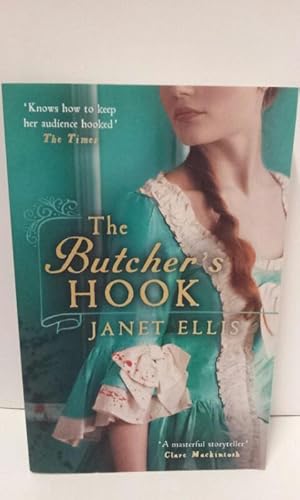 The Butcher's Hook: Longlisted for the Desmond Elliott Prize 2016