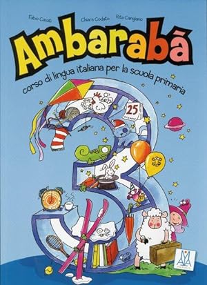Ambarabá 3. libro - Kursbuch: Corso di lingua italiana per la scuola primaria