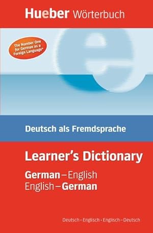 Hueber Wörterbuch Learner's Dictionary: German-English / English-German Deutsch als Fremdsprache