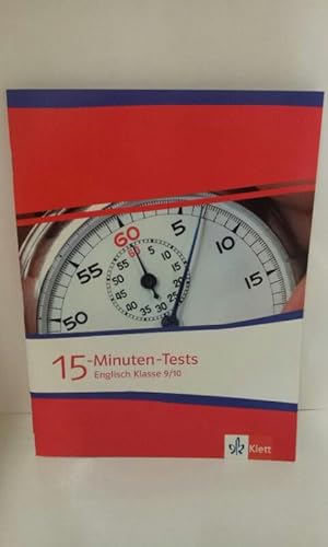 15-Minuten-Tests Englisch Klasse 9 und 10