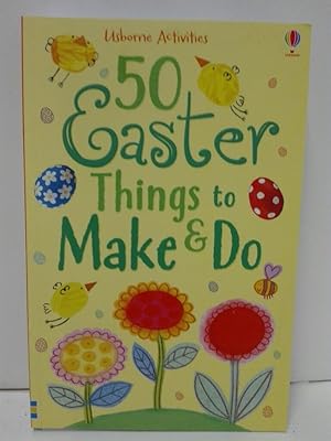 50 Easter Things to Make and Do