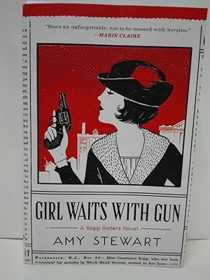 Girl Waits with Gun (A Kopp Sisters Novel, Band 1)