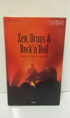 Zen, Drugs & RocknRoll: Inspektor Minster ermittelt. RockHard Krimi