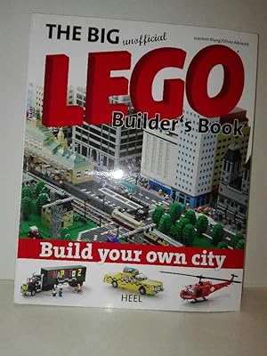 The big unofficial LEGO Builder's Book: Build your own city