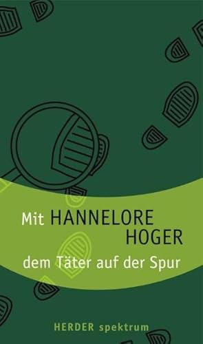 Mit Hannelore Hoger dem Täter auf der Spur