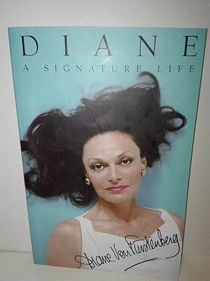 DIANE: A SIGNATURE LIFE