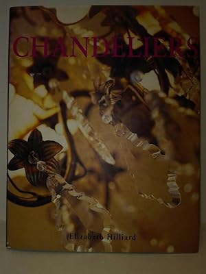 Chandeliers (A Bulfinch press book)