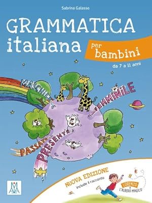 Grammatica italiana per bambini - nuova edizione da 7 a 11 anni / Libro