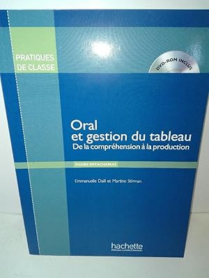 Oral et gestion du tableau. De la compréhension à la production/Buch mit DVD-ROM