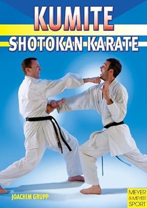 Kumite: Shotokan Karate