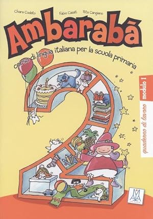 Ambarabà 2 corso di lingua italiana per la scuola primaria / quaderno di lavoro - 3 Übungshefte