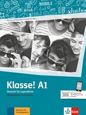 Klasse! A1 Deutsch für Jugendliche. Übungsbuch mit Audios