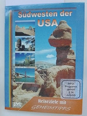 Reiseziele mit Geheimtipps - Südwesten der USA