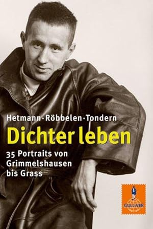 Dichter leben: 35 Portraits von Grimmelshausen bis Grass. Sammelband