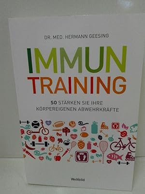 Immun-Training: So stärken Sie ihre körpereigenen Abwehrkräfte