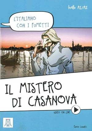 Il mistero di Casanova. l'italiano con i fumetti, livello A1/A2