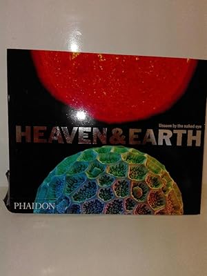 Heaven & Earth Unseen by the naked eye