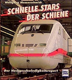 Schnelle Stars der Schiene Der Hochgeschwindigkeitsreport