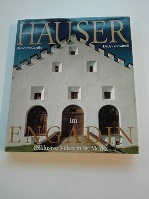 Häuser im Engadin und Bergell. Villen in St. Moritz