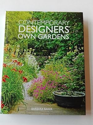 Contemporary Designers' Own Gardens