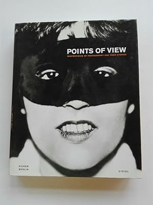 Points of View - Masterpieces of Photography and their Stories