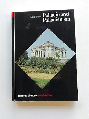 Palladio and Palladianism (World of Art)