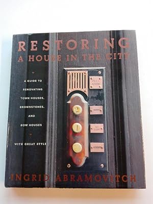 Restoring a House in the City