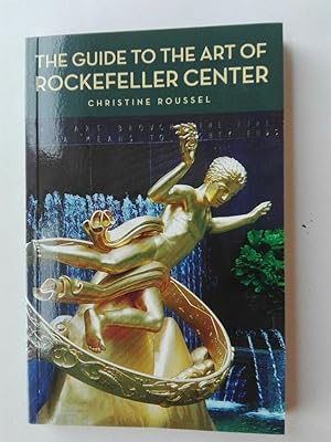 The Guide to the Art of Rockefeller Center