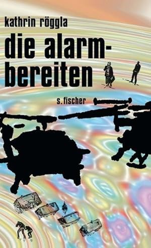 die alarmbereiten