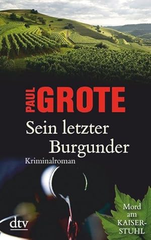 Sein letzter Burgunder: Kriminalroman