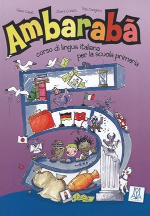 Ambarabà 5. Kursbuch: Corso di lingua italiana per la scuola primaria / libro