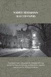 Selected Papers (On the Boundary of Two Worlds: Identity, Freedom, and Moral Imagination in the B...