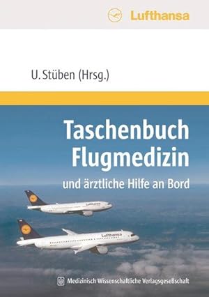 Taschenbuch Flugmedizin und ärztliche Hilfe an Bord.