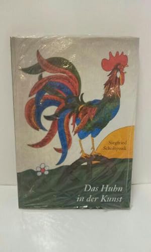 Das Huhn in der Kunst.