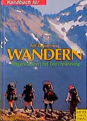 Handbuch Wandern. Organisation und Durchführung