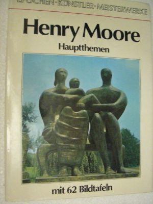 Henry Moore. Hauptthemen