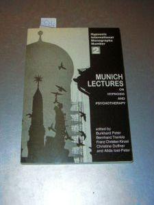 Munich Lectures on Hypnosis and Psychotherapy selten / rare !!!
