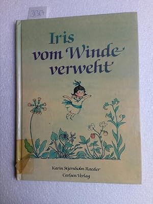 Iris vom Winde verweht Aus dem Schwedischen von Ellen Jacobsen. - (=Reinbeker Kinderbücher)
