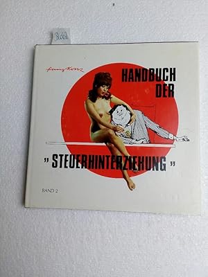 Handbuch der Steuerhinterziehung Band 2