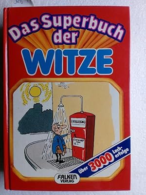 Das Superbuch der Witze Über 3000 Lacherfolge