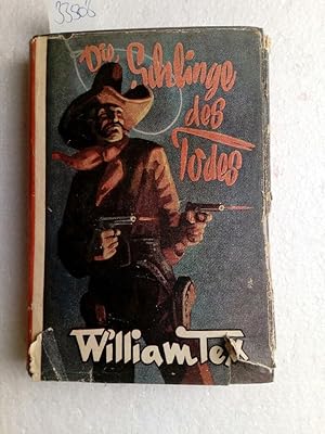 William Tex: Die Schlinge des Todes Erstausgabe !!!!