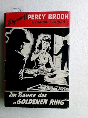 Inspektor Percy Brook: Im Banne des Goldenen Rings Erstausgabe !!!!