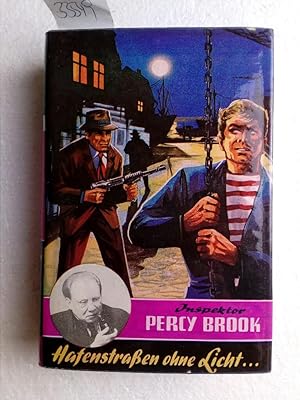 Inspektor Percy Brook: Hafenstraße ohne Licht.