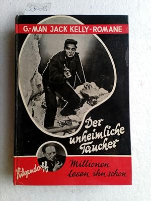 G.-Man Jack Kelly: Der unheimliche Taucher Erstausgabe !!!