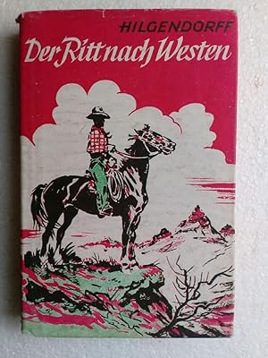 Der Ritt nach Westen