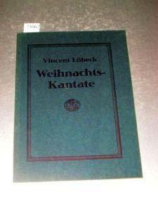 Weihnachts-Kantate. Willkommen, süsser Bräutigam